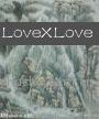 LoveXLove